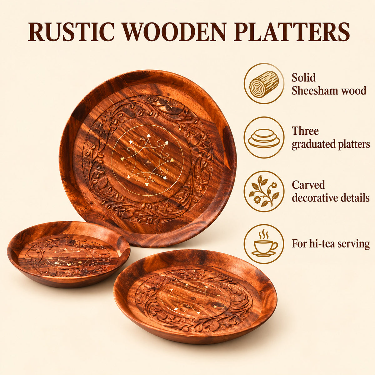 Solid Sheesham wood; Three graduated platters; Carved decorative details; For hi-tea serving